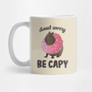 Cute Donut Capybara - Donut Worry Be Capy Mug
